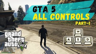 GTA 5 CONTROLS PC Part 1  How to play GTA 5  Basic Controls GTA 5 Gameplay 16 [upl. by Horwath]