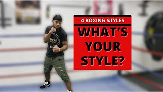 4 Boxing Styles  What is Your Style Coach Daron Boxing [upl. by Haridan]