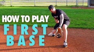 How To Play First Base  8 Simple Tips For First Base [upl. by Aicnelev]