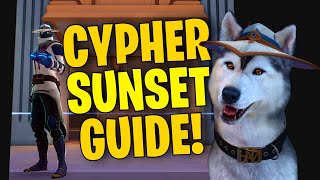 Cypher on Sunset Guide [upl. by Einapets728]