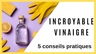 Comment utiliser le vinaigre blanc en nettoyage [upl. by Dick]