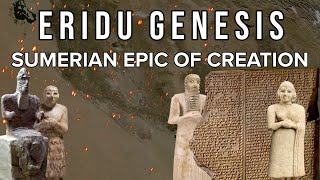 Eridu Genesis  The Sumerian Epic of Creation [upl. by Bernstein867]