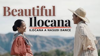 Ilocana a Nasudi quotThe Lovely Ilocanaquot Ilocano Folk Dance Heritage  Tanok ni Ilocano Festival [upl. by Forward224]