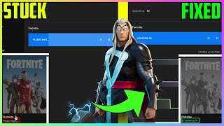 How to FIX SlowStuck Update on Epic Games or Fortnite [upl. by Yekciv]