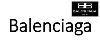 How to Pronounce Balenciaga CORRECTLY [upl. by Washko]