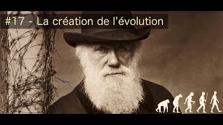 17  La création de lévolution [upl. by Cathleen187]