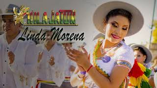 Chila Jatun  Linda Morena Audio Salay [upl. by Anialed27]