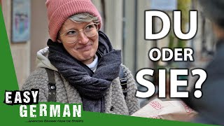 Du vs Sie  How to address someone in German  Easy German 382 [upl. by Trixy]