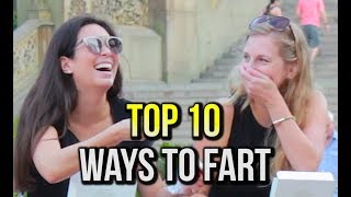 TOP 10 WAYS TO FART [upl. by Elman878]