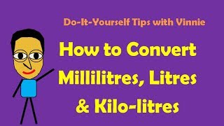 How to Convert Millilitres Litres and Kilolitres [upl. by Norean533]