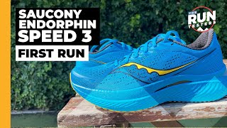 Saucony Endorphin Speed 3 First Run Review Speed 2 successor put to the test [upl. by Enneire]