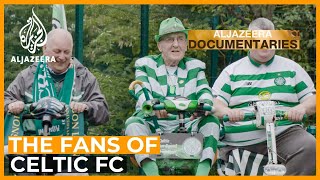 The Fans Who Make Football Celtic FC  Featured Documentary [upl. by Violetta]