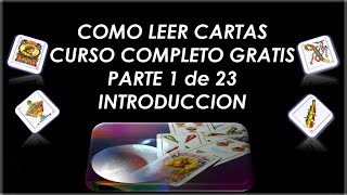 Como Leer las Cartas Españolas Parte 1 de 23 Curso Gratis [upl. by Souza]