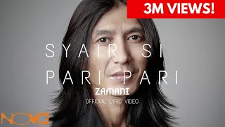 ZAMANI  Syair si PariPari Official Lyric Video [upl. by Chery]