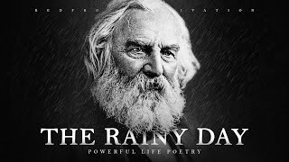 The Rainy Day  H W Longfellow Powerful Life Poetry [upl. by Aitenev739]