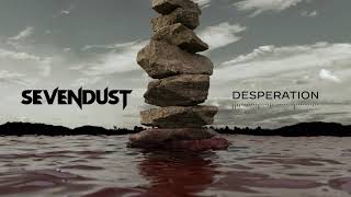 Sevendust  Desperation [upl. by Royal462]