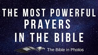 The Most Powerful Prayers in the Bible [upl. by Calva]