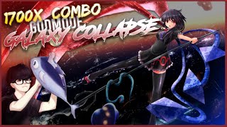 Galaxy Collapse Galaxy 1 with 1700 combo [upl. by Koah820]