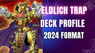 Eldlich Deck in 2024 How [upl. by Alecram814]