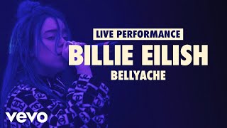 Billie Eilish  bellyache Vevo LIFT Live Sessions [upl. by Belding413]