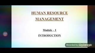 HUMAN RESOURCE MANAGEMENT MODULE  1 Objectives of HRM [upl. by Selrac387]