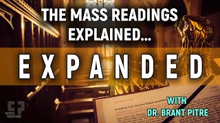 The Mass Readings ExplainedExpanded [upl. by Ado]