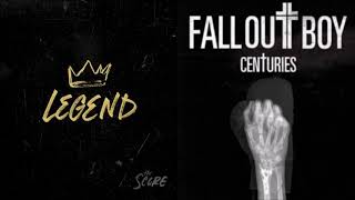 Legend  Centuries mashup  The Score  Fall Out Boy [upl. by Yearwood]