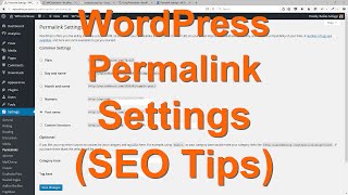 WordPress Permalink Settings  SEO Tips [upl. by Ecydnak]