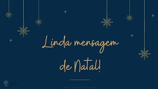 Linda mensagem de Natal [upl. by Yelsiap545]