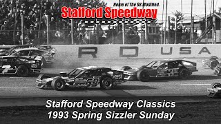 Stafford Speedway Classics  1993 Spring Sizzler Sunday [upl. by Relyuc]