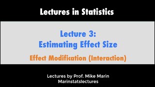 37 Effect Modification Interaction Explained [upl. by Nazar]