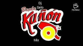 Banda Kañon Mix  Dj Gelo Galvan [upl. by Standford]