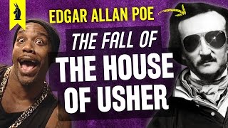 The Fall of the House of Usher by Edgar Allan Poe – Thug Notes Summary amp Analysis [upl. by Dao922]