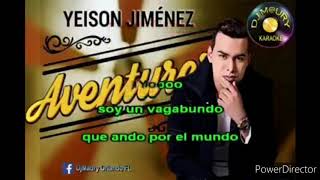 El aventurero  Yeison Jimenez karaoke [upl. by Gladdie]