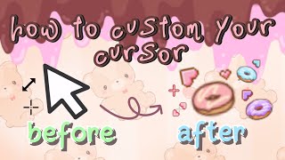 How to change or custom your cursor tutorial [upl. by Kyred]