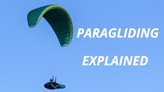 Paragliding Explained [upl. by Cynth326]