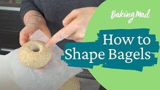 How to Shape Bagels  Baking Mad [upl. by Eillak]