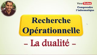 Recherche opérationnelle  La dualité [upl. by Yelich]