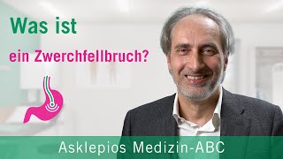 Was ist ein Zwerchfellbruch  Medizin ABC  Asklepios [upl. by Oht313]