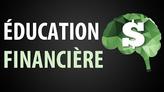 LÉducation Financière ► Cest Quoi [upl. by Ecneret]