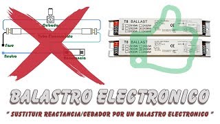 Balastro electronico  Adios a reactancias y cebadores [upl. by Nicholson160]