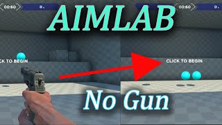 First Day using AIMLAB  Remove gun from AIMLAB in 3 easy steps [upl. by Hannon]