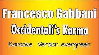 Francesco Gabbani  Occidentalis Karma Versione Karaoke Academy Italia [upl. by Benedict]