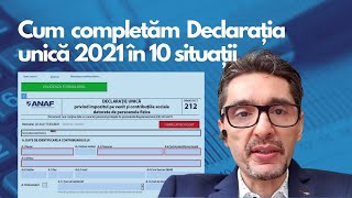 Cum completăm Declarația unică 2021 în 10 situații  explică Cornel Grama [upl. by Ahsiemaj]