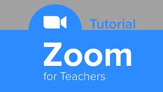 ZOOM for Teachers Tutorial [upl. by Adnomar637]