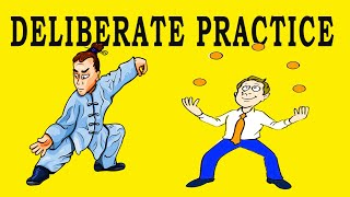 What Is Deliberate Practice  Deliberate Practice And The Secret To Success Deliberate Learning [upl. by Ennazus]