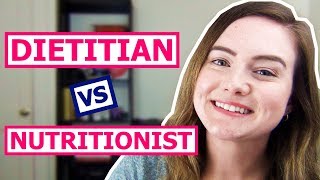 Dietitian vs Nutritionist Whats the Difference [upl. by Elwina]