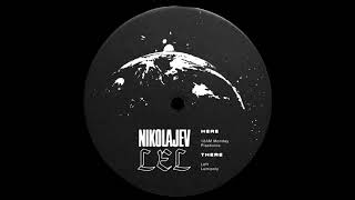 Nikolajev  Left INC006 [upl. by Brocky]