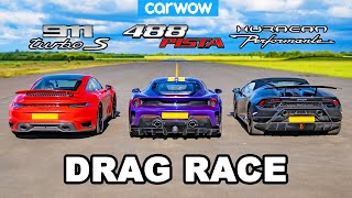 Porsche 911 Turbo S vs Ferrari 488 Pista vs Lamborghini Huracán Performante  DRAG RACE [upl. by Katharyn]