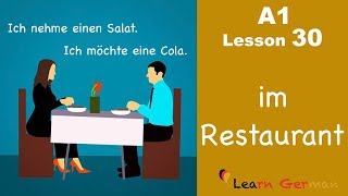 Learn German  Ordering in a Restaurant  das Restaurant  German for beginners  A1  Lesson 30 [upl. by Dodson531]